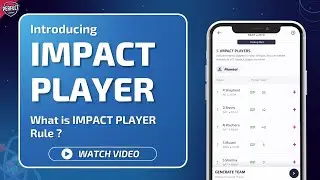 INTRODUCING IMPACT PLAYER | What is IMPACT PLAYER Rule?