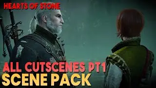 Hearts of Stone All Cutscenes Scene Pack (Part 1) || The Witcher 3 (1080p, 60FPS)