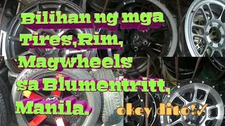 Bilihan ng mga Tires Rim, Magwheels sa Blumentritt,Manila
