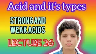 Acid and it's types  | Strong and weak acids  | Mono protic acids | poly protic acids | Chemistry|