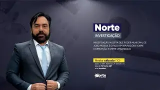 PROGRAMA NORTE INVESTIGA&Ccedil;&Atilde;O - 10/01/2026