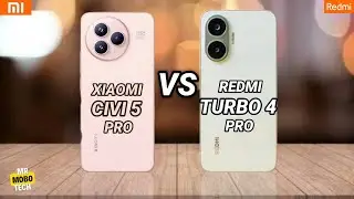 Xiaomi Civi 5 Pro vs Redmi Turbo 4 Pro | Mr Mobo Tech