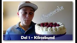 Cheesecake Tutorial med Marco Renardo - Del 1 - Kiksebund