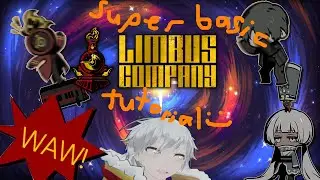 Very basic Limbus Company Tutorial, by Loop! | Turn on subtitles