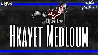 ULTRAS RIF BOYS 10: Hkayet Medloum