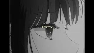 Cheyanne - Enemy (sped up)(Lyrics)