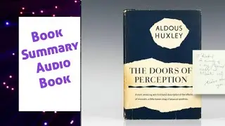 The Doors of Perception book Summary in English Language by Aldous Huxley/audiobook#ebook #audiobook