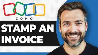 How to Stamp an Invoice in Zoho Books (2026 Guide)