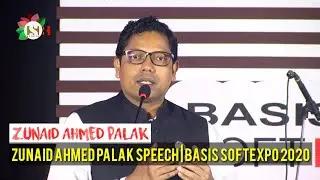 Zunaid Ahmed Palak Speech | BASIS Softexpo 2020