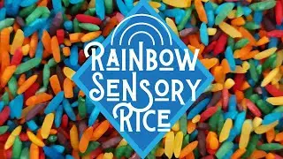 RAINBOW RICE How to Color Rice for Sensory Play