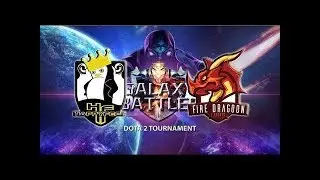 Fire Dragoon vs Happy Feet - game 2 Galaxy Battles II: SEA Qualifier - SEA Dota Major  highlights