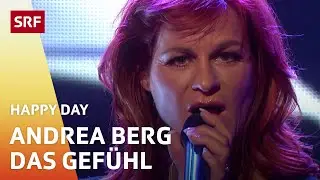 Andrea Berg: Das Gefühl | Happy Day! | SRF
