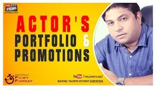 About Actor's Portfolio & Promotions ~ एक्टर्स के पोर्टफोलियो, प्रचार | Filmy Funday #81 | Joinfilms