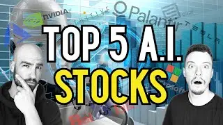 💰 TOP 5 A.I. STOCKS - Put These On Your Watchlist Now