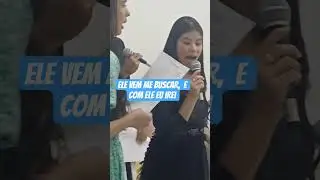 ELE VEM ME BUSCAR, E COM ELE EU IREI