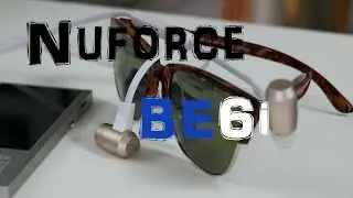 Nuforce BE6i, Review en Espa&ntilde;ol