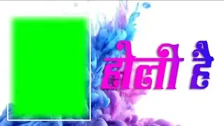 Happy holi Green Screen #Status| Green Screen status video|WhatsApp Status Video360p