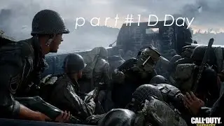 Call of Duty WW2 Gameplay Walkthrough Part-1 D Day (COD World War 2)