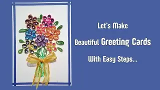 DIY Greeting Card: Easy Handmade Card Ideas #DIYGreetingCard #HandmadeCards #CardMakingIdeas
