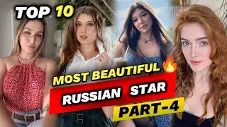 Top 10: Most Beautiful RUSSIAN Internet MODELS Star | That You Must Watch in 2026 | TOP FAME 10M