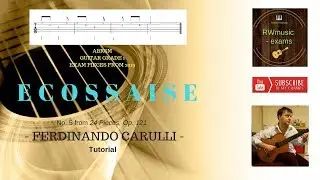ECOSSAISE / Ferdinando Carulli / ABRSM / Guitar Exam Pieces from 2019 /  B:1 / Tutorial