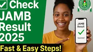 How to Check Your 2025 JAMB Result FAST &ndash; Step-by-Step Guide with SMS & Online Method!