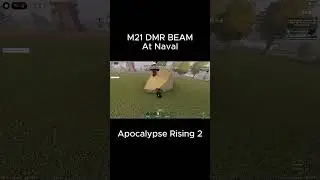 I BEAMED This Guy With M21 DMR At Naval - Apocalypse Rising 2