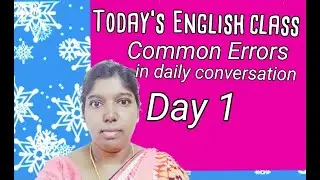 Common Errors in Daily Conversation DAY 1