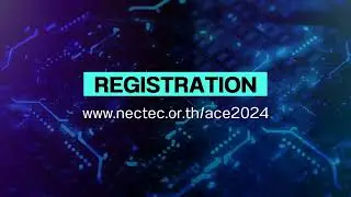 NECTEC-ACE 2024 is coming