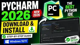 How to Download & Install PyCharm on Windows (2026) | Python IDE Setup