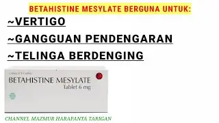 OBAT VERTIGO TELINGA BERDENGING - BETAHISTINE MESYLATE
