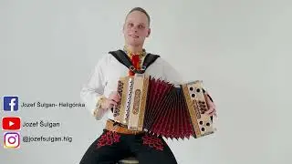 Jozef Šulgan - U susedov mostík |heligónka|