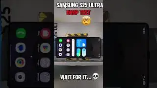 Samsung S25 Ultra DROP TEST &ndash; UNBREAKABLE or DOOMED in SECONDS?! 😱💥💀#shorts#viralvideo