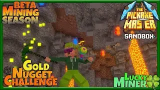 Lucky Miner + Gold Nugget Challenge 💰 The Pickaxe Master ⛏  @Pickaxe_Master !play !LFM
