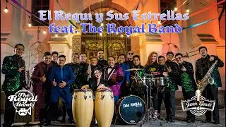 HOMENAJE A LA SONORA DINAMITA - The Royal Band ft. Javier García El Requi y Sus Estrellas