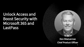 LastPass | Overcoming Barriers to Integrating SaaS Apps