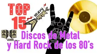 Top 15 discos de Hard Rock / Metal de los 80's