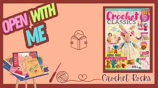 📚 Open With Me 220 Crochet Classics Bookagazine 100 Ideas Inside | Crochet Rocks