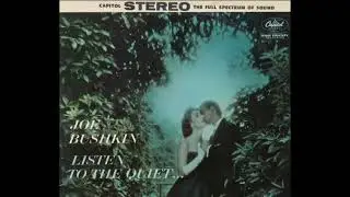 &hearts;️DREAM ALONG WITH ME&hearts;️ JOE BUSHKIN