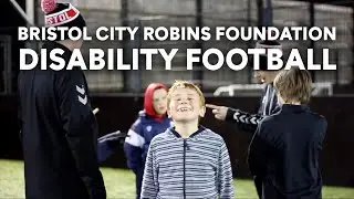 Bristol City Robins Foundation: Disability Football