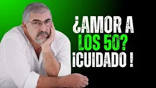 Los riesgos de iniciar una relación a los 50 o 60 años | Jorge Bucay – Parejas en la madurez
