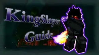 How To Get KINGSLAYER Ultra Class (DETAILED & FULL GUIDE) | Rogueblox