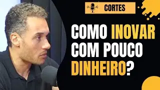 INOVA&Ccedil;&Atilde;O PARA N&Atilde;O INOVADORES #podcast #cortescast #podcastdesucesso