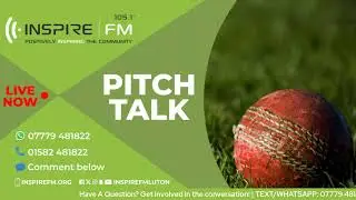 Pitch Talk | The latest cricket headlines | Inspire FM