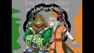 [#Dans30UTAU] (Day 27: duo UTAU) Magnet / Giga Lacan & Ryuukonka Mabui