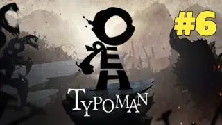 Typoman Gameplay Part 6 Final Boss Fight | No Commentary | Typoman Chapter 3