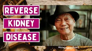 How To Reverse Kidney Disease - Get off Dialysis, Avoid Kidney Transplant & Treat Kidneys Naturally