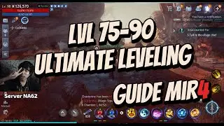 Ultimate Leveling Guide for Mir4 (lvl 75 to 90) | Tagalog |