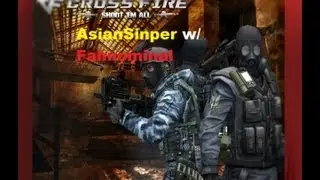 Crossfire Gameplay AsianSinper4 w/ Fahnominal