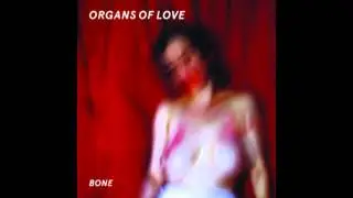 Organs Of Love - Facefuck